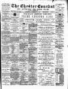 Chester Courant Wednesday 20 September 1899 Page 1