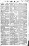Gloucestershire Chronicle Saturday 11 January 1840 Page 1