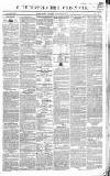 Gloucestershire Chronicle Saturday 24 October 1840 Page 1
