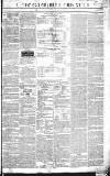 Gloucestershire Chronicle Saturday 02 January 1841 Page 1