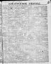 Gloucestershire Chronicle Saturday 19 August 1848 Page 1