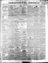 Gloucestershire Chronicle Saturday 18 May 1850 Page 1