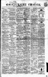 Gloucestershire Chronicle Saturday 31 January 1863 Page 1