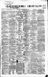 Gloucestershire Chronicle Saturday 17 December 1864 Page 1