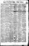 Gloucestershire Chronicle Saturday 25 August 1866 Page 1