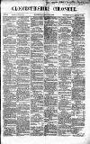 Gloucestershire Chronicle Saturday 08 June 1867 Page 1