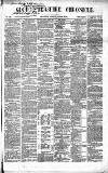 Gloucestershire Chronicle Saturday 26 October 1867 Page 1
