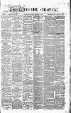 Gloucestershire Chronicle Saturday 30 November 1867 Page 1