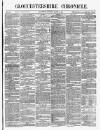 Gloucestershire Chronicle Saturday 13 March 1869 Page 1