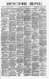Gloucestershire Chronicle Saturday 08 May 1869 Page 1