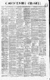 Gloucestershire Chronicle Saturday 29 January 1870 Page 1