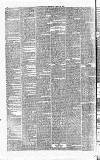 Gloucestershire Chronicle Saturday 20 April 1872 Page 6