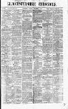 Gloucestershire Chronicle Saturday 16 November 1872 Page 1