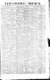Gloucestershire Chronicle Saturday 31 March 1877 Page 1