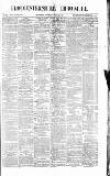 Gloucestershire Chronicle Saturday 21 April 1877 Page 1