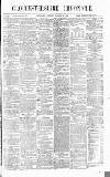 Gloucestershire Chronicle Saturday 26 January 1878 Page 1