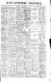 Gloucestershire Chronicle Saturday 11 January 1879 Page 1