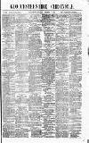 Gloucestershire Chronicle Saturday 02 September 1882 Page 1
