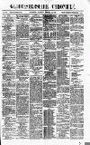 Gloucestershire Chronicle Saturday 10 February 1883 Page 1