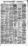 Gloucestershire Chronicle Saturday 30 May 1885 Page 1
