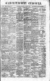 Gloucestershire Chronicle Saturday 19 March 1887 Page 1