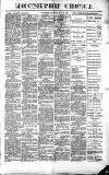 Gloucestershire Chronicle Saturday 18 May 1889 Page 1