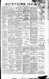 Gloucestershire Chronicle Saturday 24 July 1897 Page 1