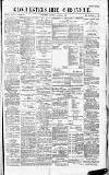 Gloucestershire Chronicle Saturday 19 March 1898 Page 1