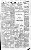 Gloucestershire Chronicle Saturday 21 May 1898 Page 1