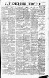 Gloucestershire Chronicle Saturday 11 June 1898 Page 1