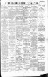 Gloucestershire Chronicle Saturday 22 October 1898 Page 1