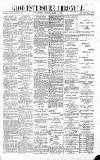 Gloucestershire Chronicle Saturday 10 March 1900 Page 1