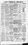 Gloucestershire Chronicle Saturday 15 December 1900 Page 1