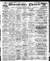 Gloucestershire Chronicle Saturday 01 March 1913 Page 1