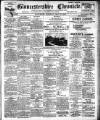 Gloucestershire Chronicle Saturday 31 May 1913 Page 1