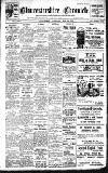 Gloucestershire Chronicle Saturday 20 May 1916 Page 1