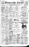 Gloucestershire Chronicle Saturday 03 March 1917 Page 1