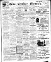 Gloucestershire Chronicle Saturday 21 July 1917 Page 1