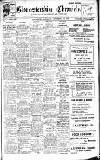 Gloucestershire Chronicle Saturday 15 September 1917 Page 1