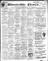 Gloucestershire Chronicle Saturday 06 October 1917 Page 1