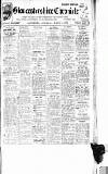 Gloucestershire Chronicle Saturday 01 March 1919 Page 1