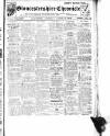 Gloucestershire Chronicle Saturday 15 March 1919 Page 1