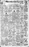 Gloucestershire Chronicle Saturday 26 February 1921 Page 1