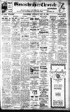 Gloucestershire Chronicle Saturday 25 June 1921 Page 1