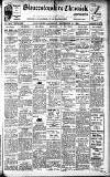 Gloucestershire Chronicle Saturday 17 September 1921 Page 1