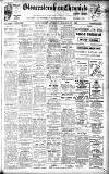 Gloucestershire Chronicle Saturday 22 October 1921 Page 1