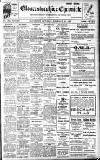Gloucestershire Chronicle Saturday 18 February 1922 Page 1