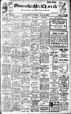Gloucestershire Chronicle Saturday 10 June 1922 Page 1