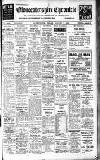 Gloucestershire Chronicle Friday 07 August 1925 Page 1