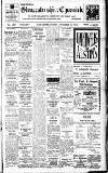 Gloucestershire Chronicle Friday 26 November 1926 Page 1
